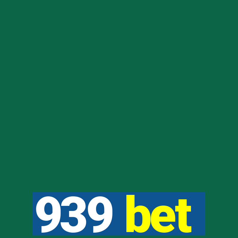 939 bet